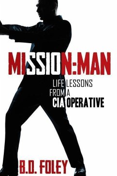 Mission Man - Foley, B D