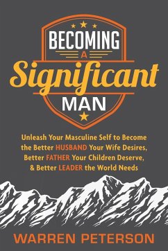 Becoming a Significant Man - Peterson, Warren