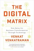 The Digital Matrix The Digital Matrix