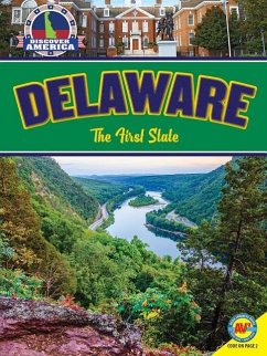 Delaware: The First State - Winans, Jay