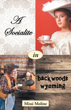 A Socialite in Backwoods Wyoming - Moline, Missi