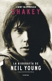 Shakey : la biografía de Neil Young