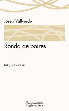 Ronda de boires - Llavina, Jordi; Vallverdú, Josep