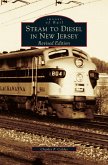 Steam to Diesel in New Jersey