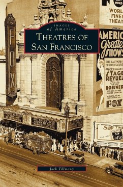 Theatres of San Francisco - Tillmany, Jack