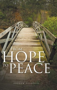 From Hope to Peace - Falotico, Andrew