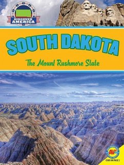 South Dakota: The Mount Rushmore State - Strudwick, Leslie