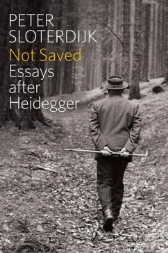 Not Saved - Sloterdijk, Peter