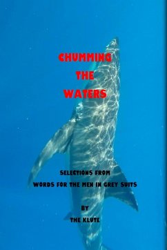 Chumming the Waters - Schober, Bernard