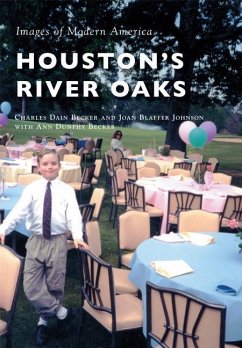 Houston's River Oaks - Becker, Charles Dain