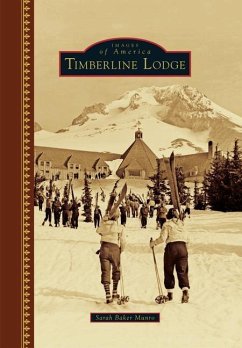 Timberline Lodge - Munro, Sarah Baker