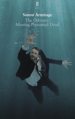 The Odyssey: Missing Presumed Dead - Armitage, Simon