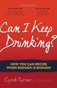 Can I Keep Drinking? - Turner, LCSW LSATP Cyndi