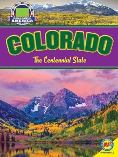 Colorado: The Centennial State - McLuskey, Krista