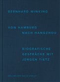 Bernhard Winking. Von Hamburg nach Hangzhou