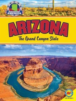 Arizona: The Grand Canyon State - Craats, Rennay