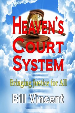 Heaven's Court System - Vincent, Bill