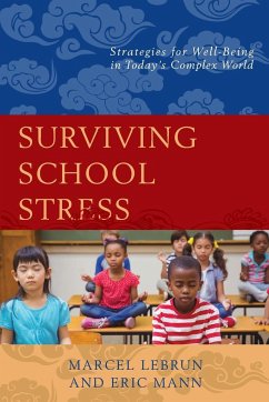 Surviving School Stress - Lebrun, Marcel