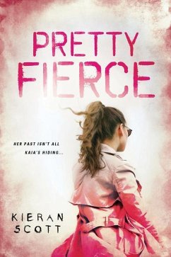Pretty Fierce - Scott, Kieran