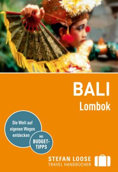 Stefan Loose Reiseführer Bali Lombok (eBook, PDF) - Loose, Mischa; Jacobi, Moritz