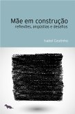 Mãe em construção (eBook, ePUB)