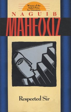 Respected Sir (eBook, ePUB) - Mahfouz, Naguib