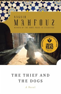 The Thief and the Dogs (eBook, ePUB) - Mahfouz, Naguib