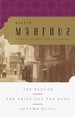 The Beggar, The Thief and the Dogs, Autumn Quail (eBook, ePUB)