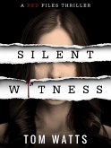 Silent Witness (Red Files, #1) (eBook, ePUB)