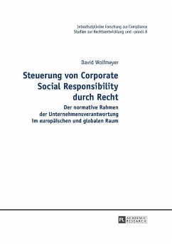 Steuerung von Corporate Social Responsibility durch Recht - Wolfmeyer, David