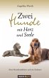 Zwei Hunde mit Herz und Seele - Bild 1