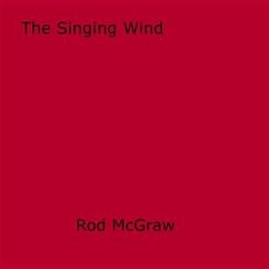 The Singing Wind (eBook, ePUB) - Unknown