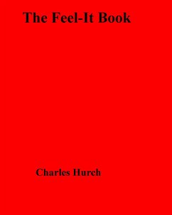 The Feel-It Book (eBook, ePUB) - Hurch, Charles