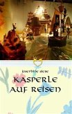 Kasperle auf Reisen (eBook, ePUB)