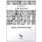 Vidas cruzadas (eBook, ePUB)