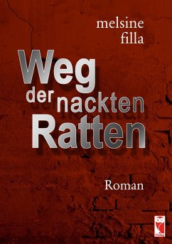 Cover Weg der nackten Ratten (eBook, ePUB)