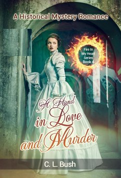 Cover A Hand in Love and Murder (FIRE IN MY HEART, #4) (eBook, ePUB)