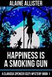 Happiness is a Smoking Gun (A Clarissa... - Bild 1