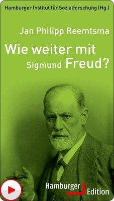 Wie weiter mit Sigmund Freud? (eBook, PDF) - Reemtsma, Jan Philipp