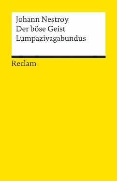 Der böse Geist Lumpazivagabundus oder Das liederliche Kleeblatt. Zauberposse mit Gesang in drei Akten (eBook, ePUB) - Nestroy, Johann