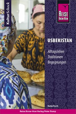 Reise Know-How KulturSchock Usbekistan (eBook, PDF) - Koch, Katja