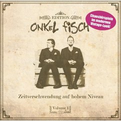 Zeitverschwendung auf hohem Niveau (MP3-Download) - fiSCH, ONKeL