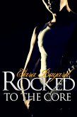 Rocked to the Core (eBook, ePUB)