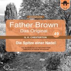Father Brown 49 - Die Spitze einer Nadel (Das Original) (MP3-Download)