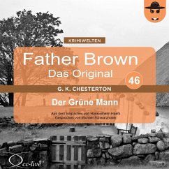 Father Brown 46 - Der Grüne Mann (Das Original) (MP3-Download) - Chesterton, Gilbert Keith; Haefs, Hanswilhelm