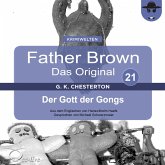 Father Brown 21 - Der Gott der Gongs (Das Original) (MP3-Download)