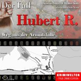 Truecrime - Weg aus der Armutsfalle (Der Fall Hubert R.) (MP3-Download)