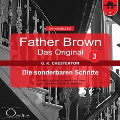 Father Brown 03 - Die sonderbaren Schritte (Das Original) (MP3-Download) - Chesterton, Gilbert Keith; Haefs, Hanswilhelm