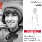 Erfinderinnen - Beinfreiheit (Mary Quant und der Minirock oder: Ein Quäntchen Glück) (MP3-Download)