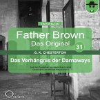 Father Brown 31 - Das Verhängnis der Darnaways (Das Original) (MP3-Download)